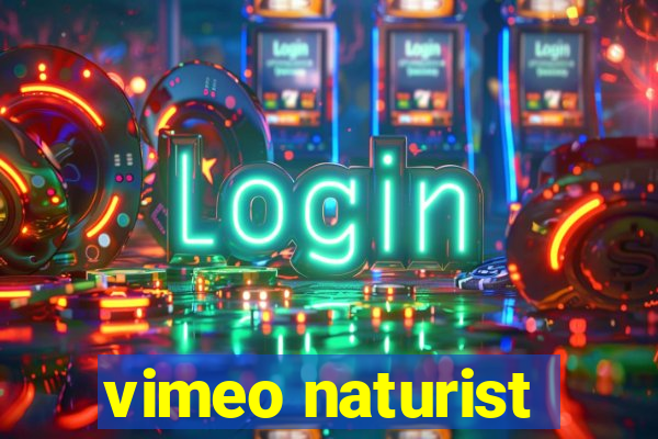 vimeo naturist